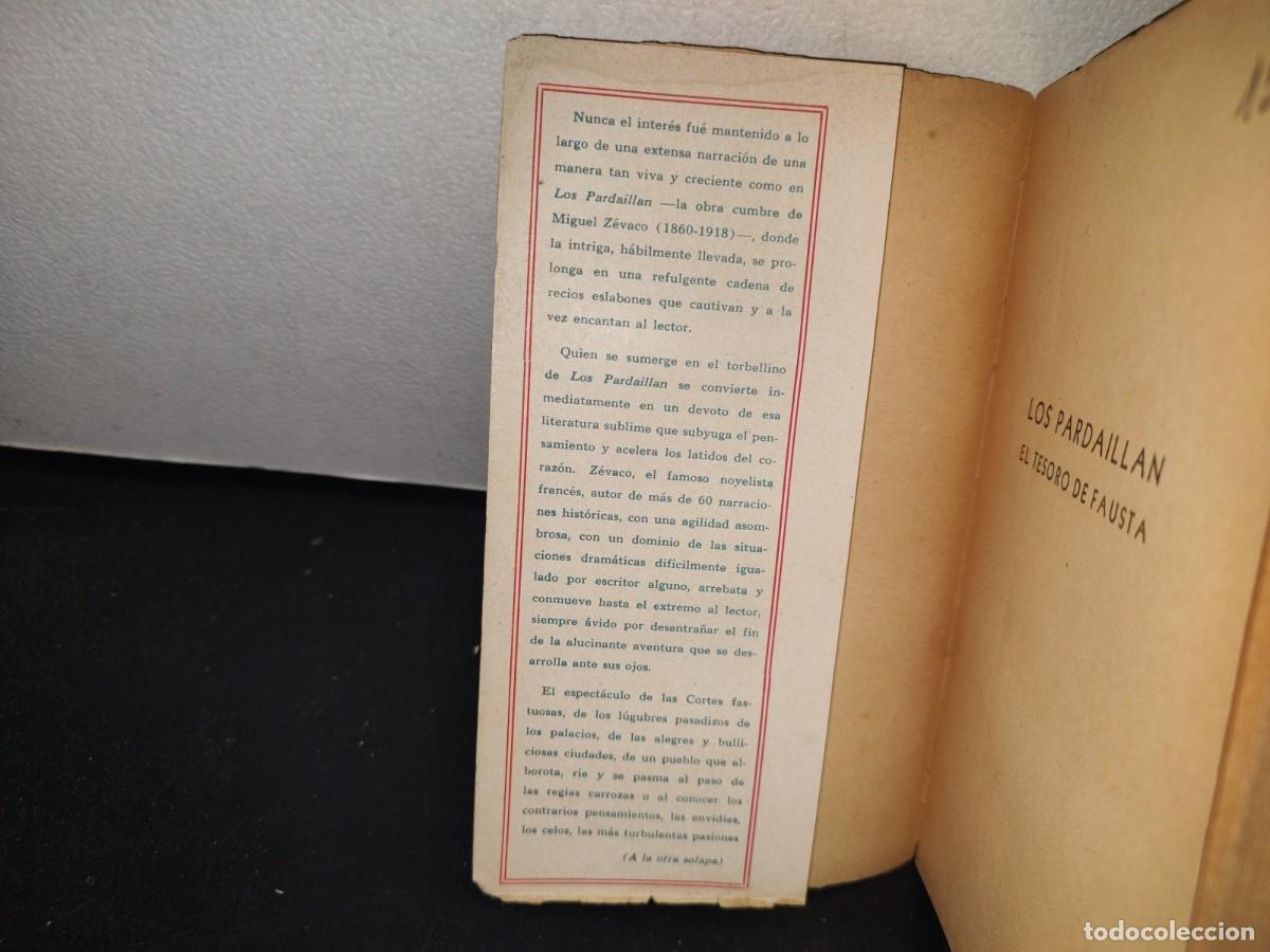Libros de segunda mano: 70- Los Pardaillan. El Tesoro De Fausta - Miguel Zevaco - 1945 - Foto 3