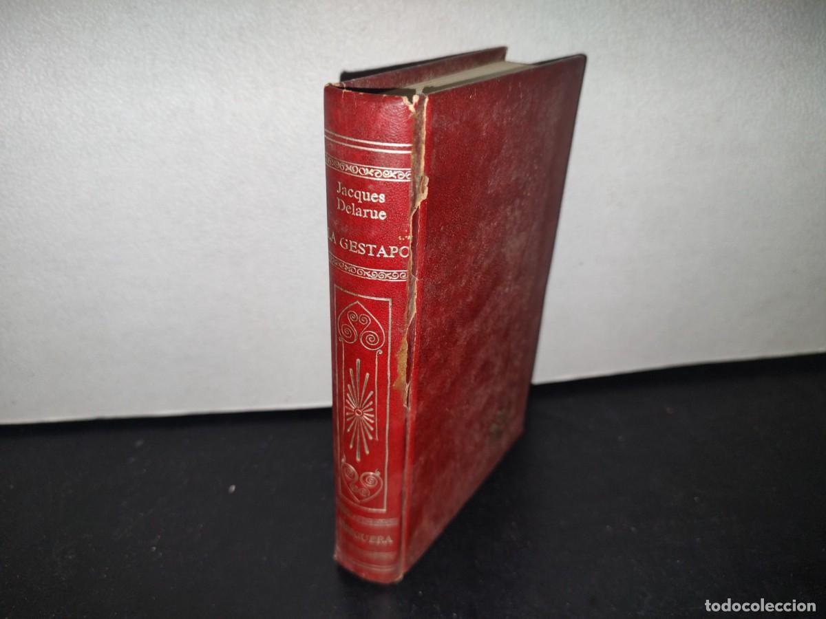 Libros de segunda mano: 70- LA GESTAPO - JACQUES DELARUE - 1972 - Foto 3