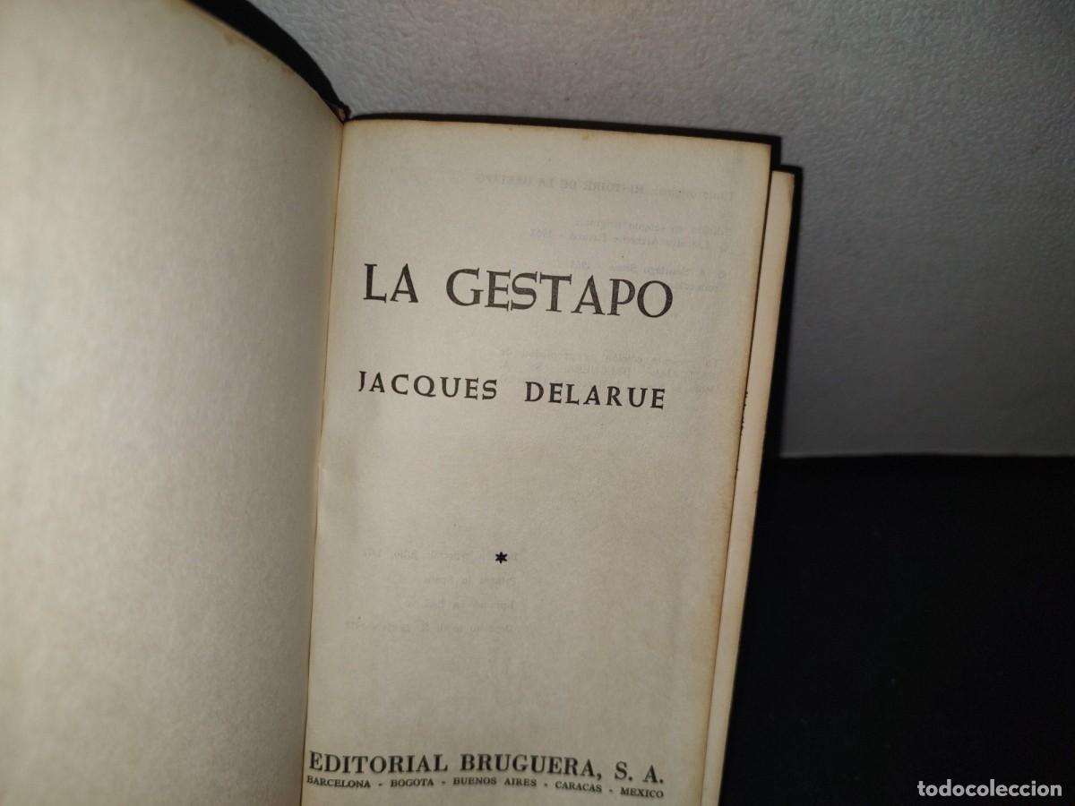 Libros de segunda mano: 70- LA GESTAPO - JACQUES DELARUE - 1972 - Foto 4