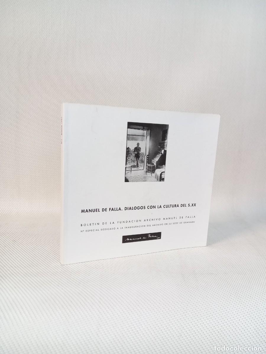 Libros de segunda mano: BOLET&Iacute;N FUNDACI&Oacute;N ARCHIVO MANUEL DE FALLA. DI&Aacute;LOGOS CON LA CULTURA DEL S. XX. A&Ntilde;O 1 N&ordm; 1, MARZO 1991