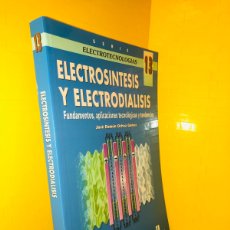 Libros de segunda mano: ELECTROSINTESIS Y ELECTRODIALISIS ● JOSE RAMON OCHOA GOMEZ ● MCGRAWHILL● 1996