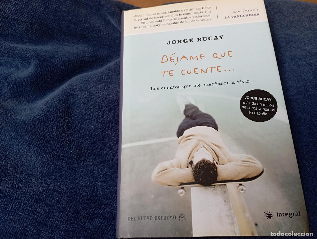 Libros de segunda mano: D&eacute;jame que te cuente - Jorge Bucay - AJ1 - Foto 1