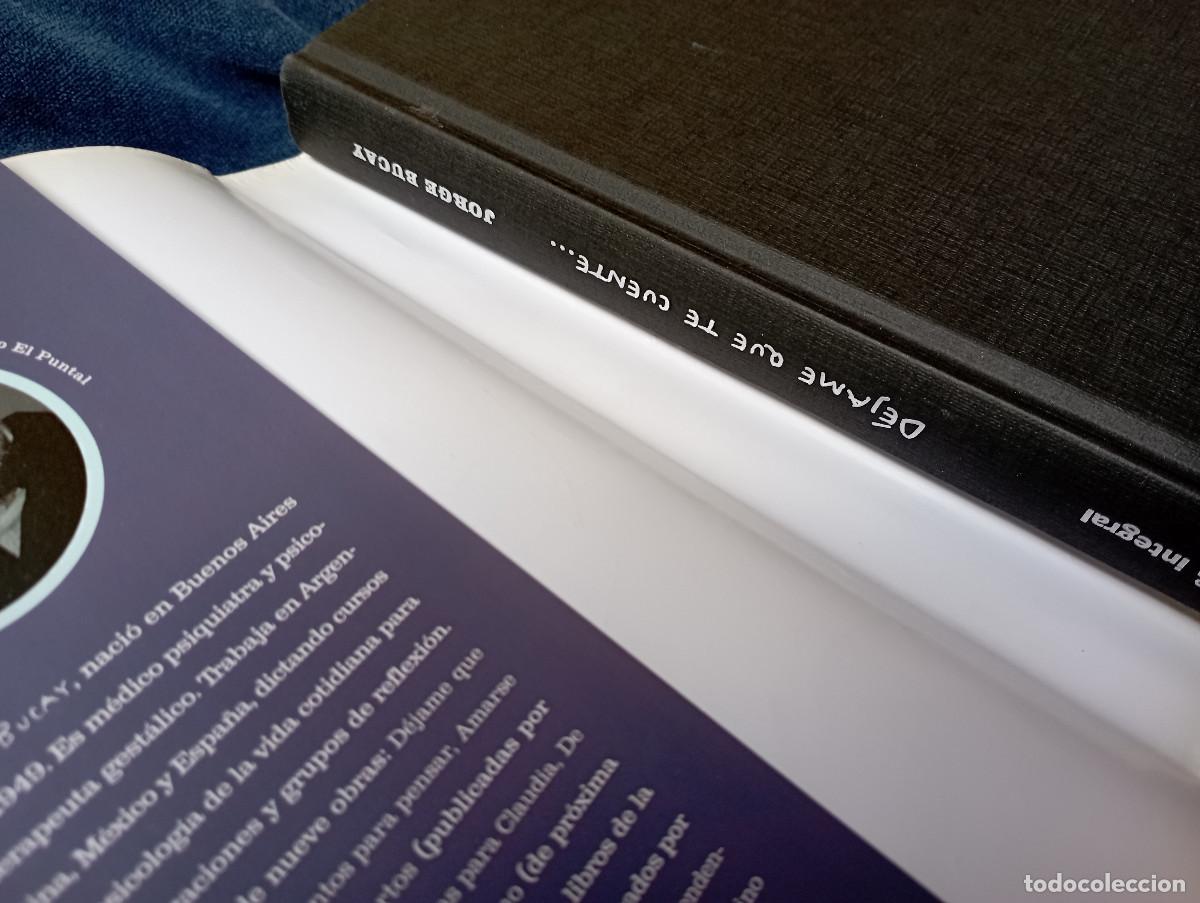 Libros de segunda mano: D&eacute;jame que te cuente - Jorge Bucay - AJ1 - Foto 2