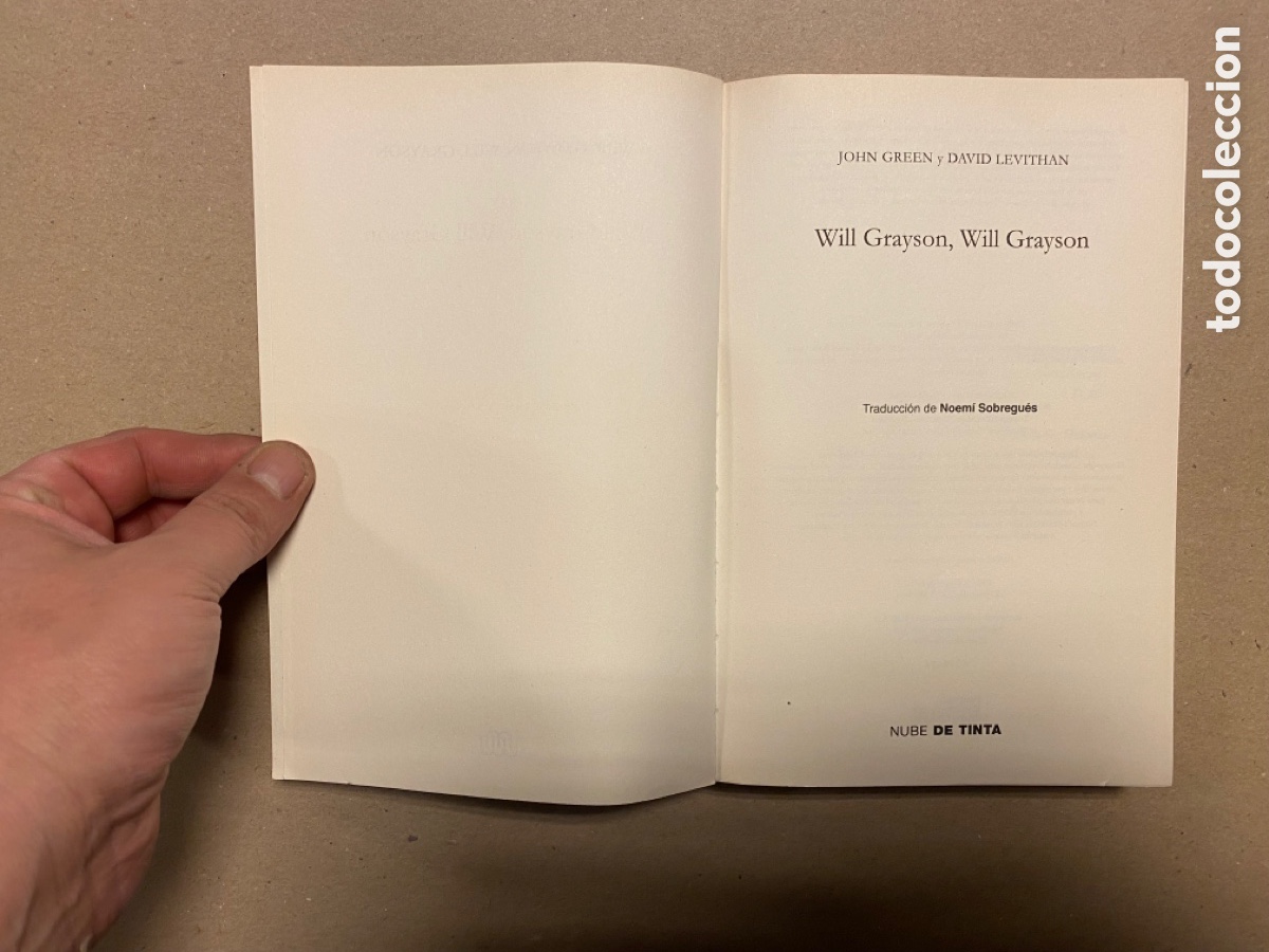 Libros de segunda mano: WILL GRAYSON, WILL GRAYSON. JOHN GREEN & DAVID LEVITHAN. NUBE DE TINTA 2015. - Foto 2