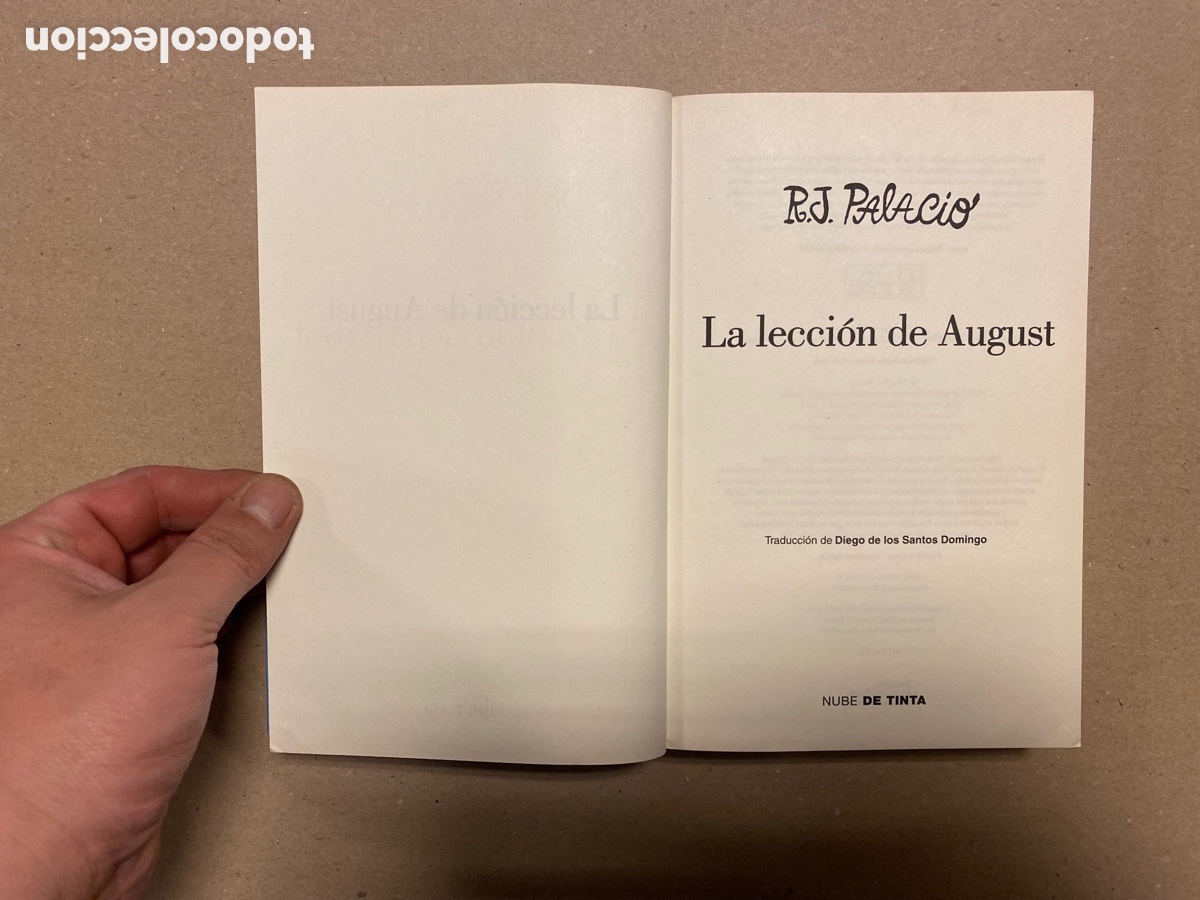 Libros de segunda mano: LA LECCI&Oacute;N DE AUGUST. R.J. PALACIO.!NUBE DE TINTA 2016. - Foto 2