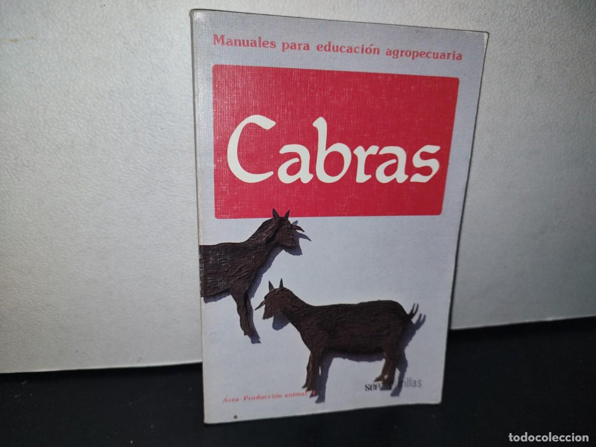 Libros de segunda mano: 70- MANUALES PARA EDUCACI&Oacute;N AGROPECUARIA. CABRAS - Foto 1