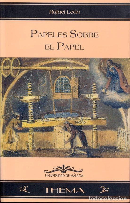 Libros de segunda mano: Rafael Le&oacute;n, Papeles sobre el papel - Foto 1