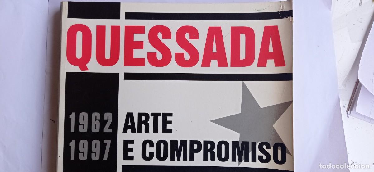 Libros de segunda mano: Quessada. Xaime Quessada. Arte e Compromiso. 1962-1997. - Foto 1