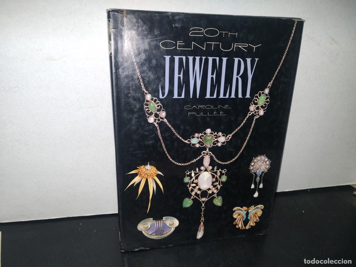 Gebrauchte B&uuml;cher: 70- INGL&Eacute;S. JOYAS DEL SIGLO XX / 20TH CENTURY JEWELRY - CAROLINE PULL&Eacute;E - 1990