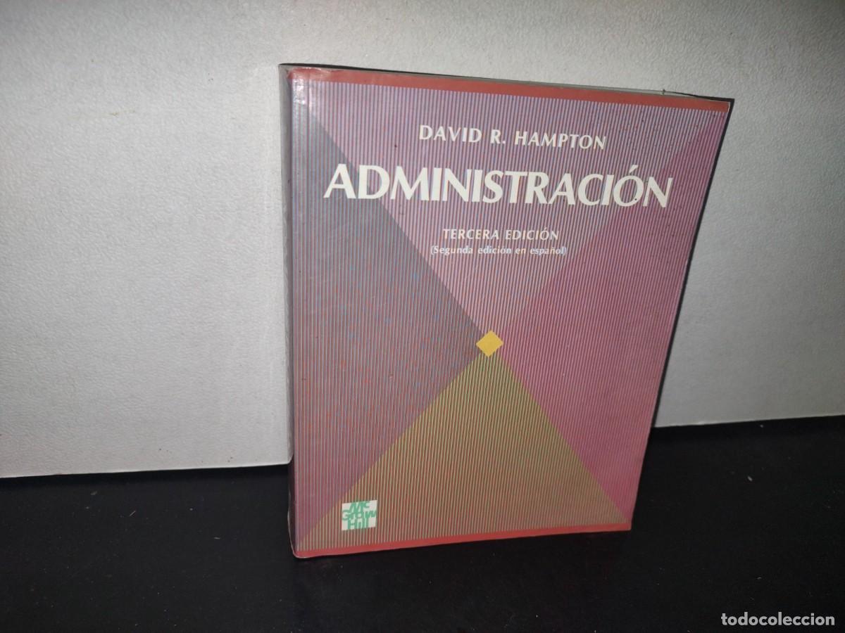 Livres d'occasion: 70- ADMINISTRACI&Oacute;N. TERCERA EDICI&Oacute;N - DAVID R. HAMPTON - 2000