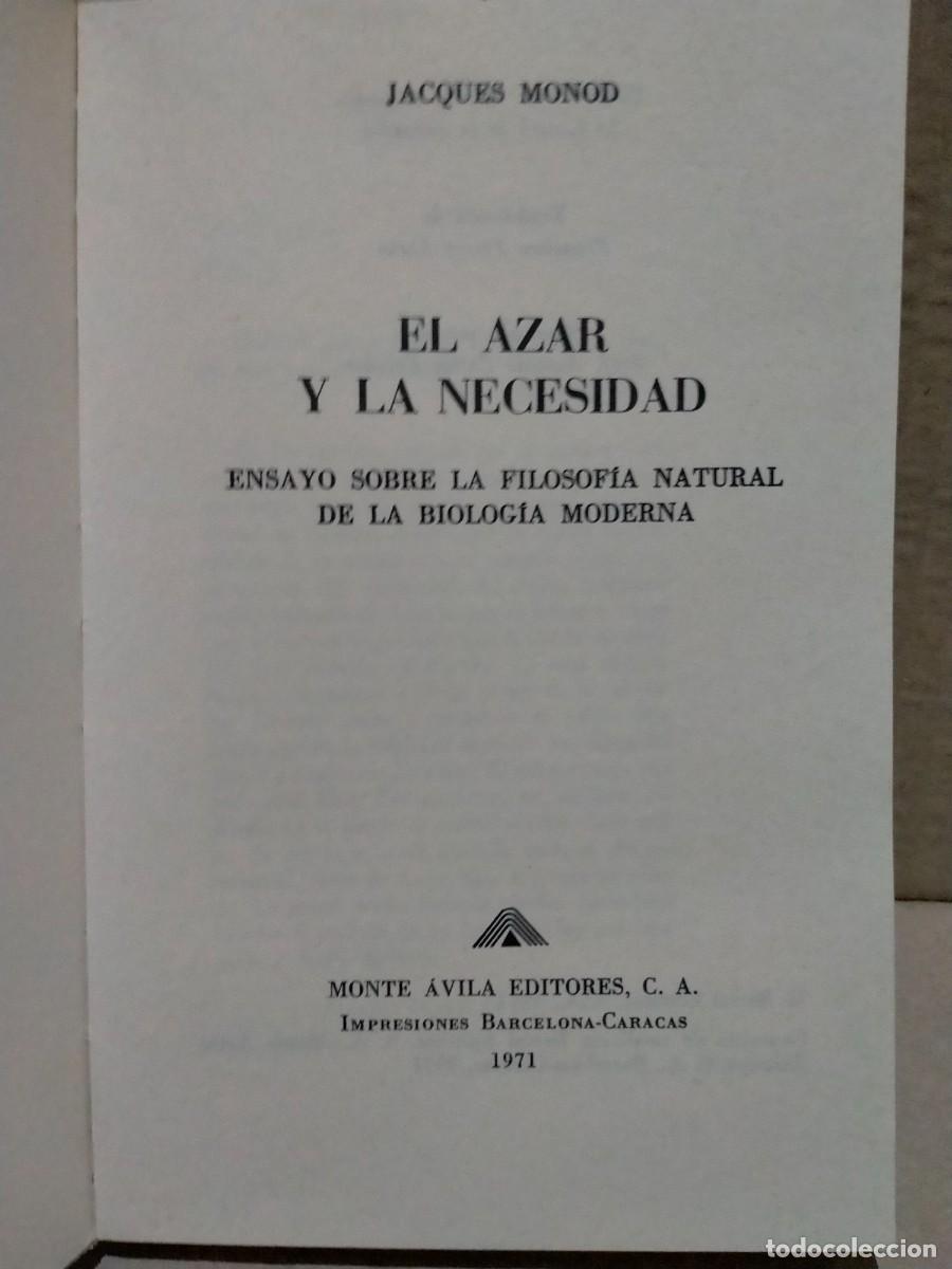 Libros de segunda mano: JACQUES MONOD. EL AZAR Y LA NECESIDAD .MONTE &Aacute;VILA - Foto 2