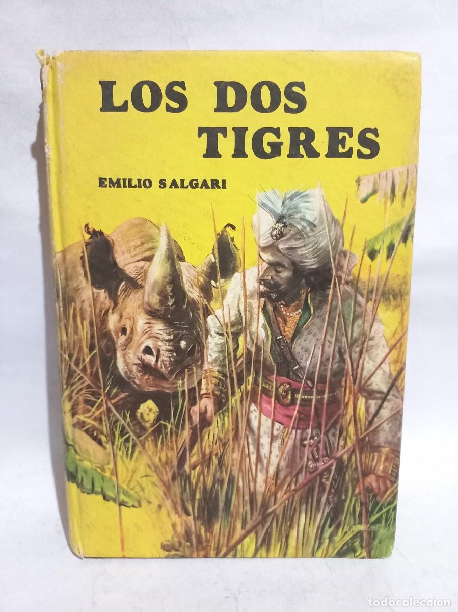 Libros de segunda mano: Emilio Salgari - Los Dos Tigres - 1956 - Foto 1