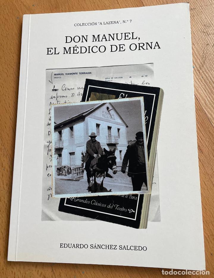 Libros de segunda mano: DON MANUEL EL MEDICO DE ORNA, Eduardo Sanchez Salcedo - Foto 1