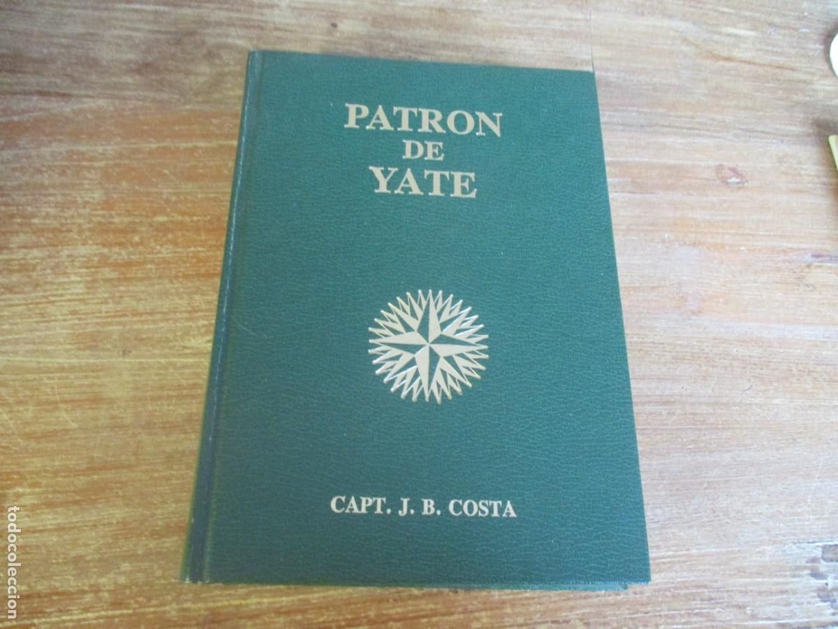 Libros de segunda mano: CAPT. J.B. COSTA Patr&oacute;n de Yate W19018 - Foto 1
