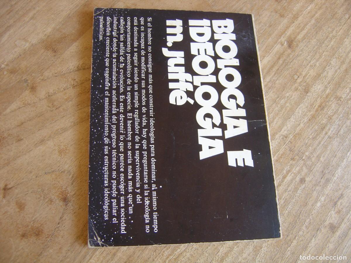 Libros de segunda mano: BIOLOG&Iacute;A E IDEOLOG&Iacute;A. M. JUFF&Eacute;. CUADERNOS BETA. 1972 - Foto 7