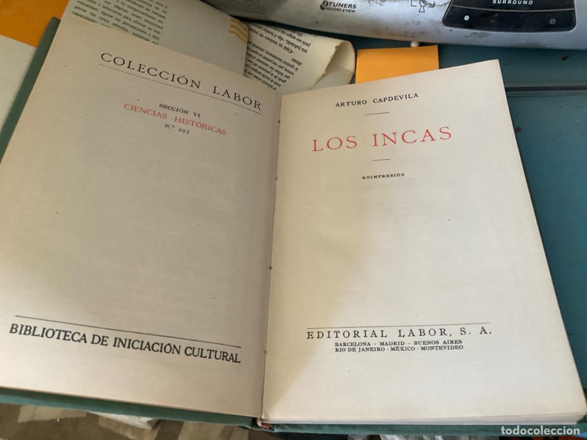 Libros de segunda mano: LOS INCAS - ARTURO CAPDEVILA / EDITORIAL LABOR - Foto 2