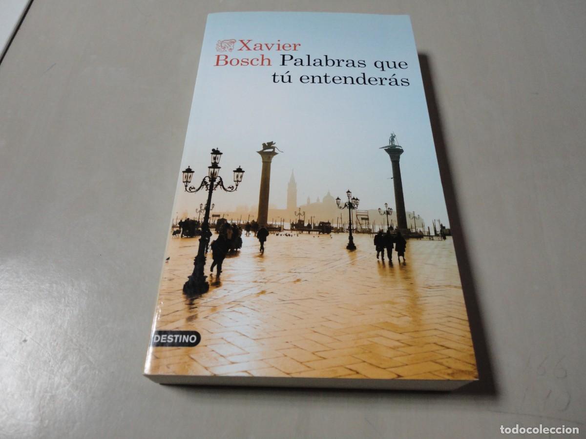 Libros de segunda mano: Palabras que t&uacute; entender&aacute;s (Xavier Bosch) - N4 - Foto 1