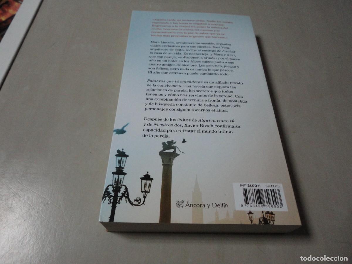 Libros de segunda mano: Palabras que t&uacute; entender&aacute;s (Xavier Bosch) - N4 - Foto 2