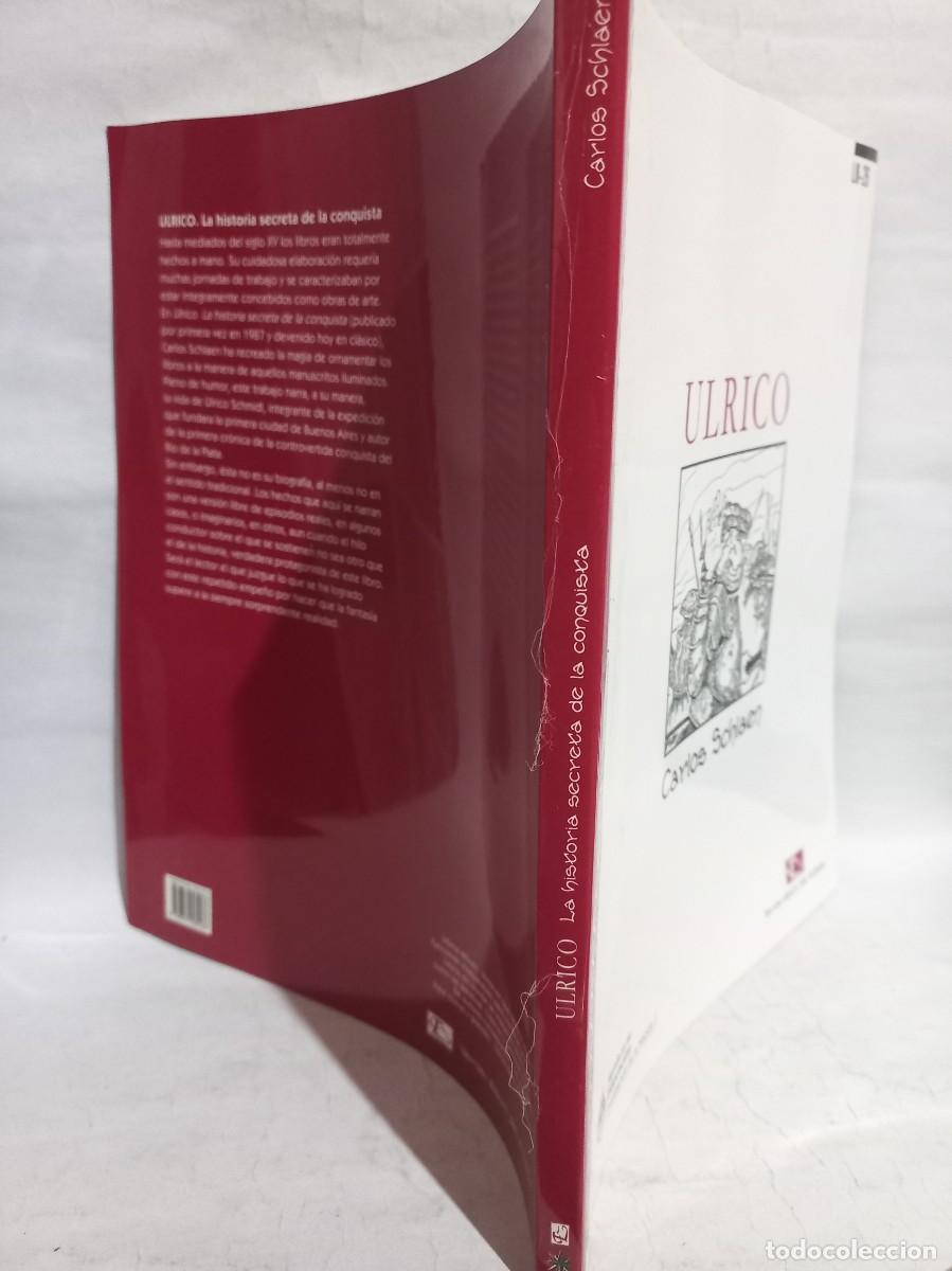Libros de segunda mano: Carlos Schlaen - Ulrico - 2013 - Foto 2