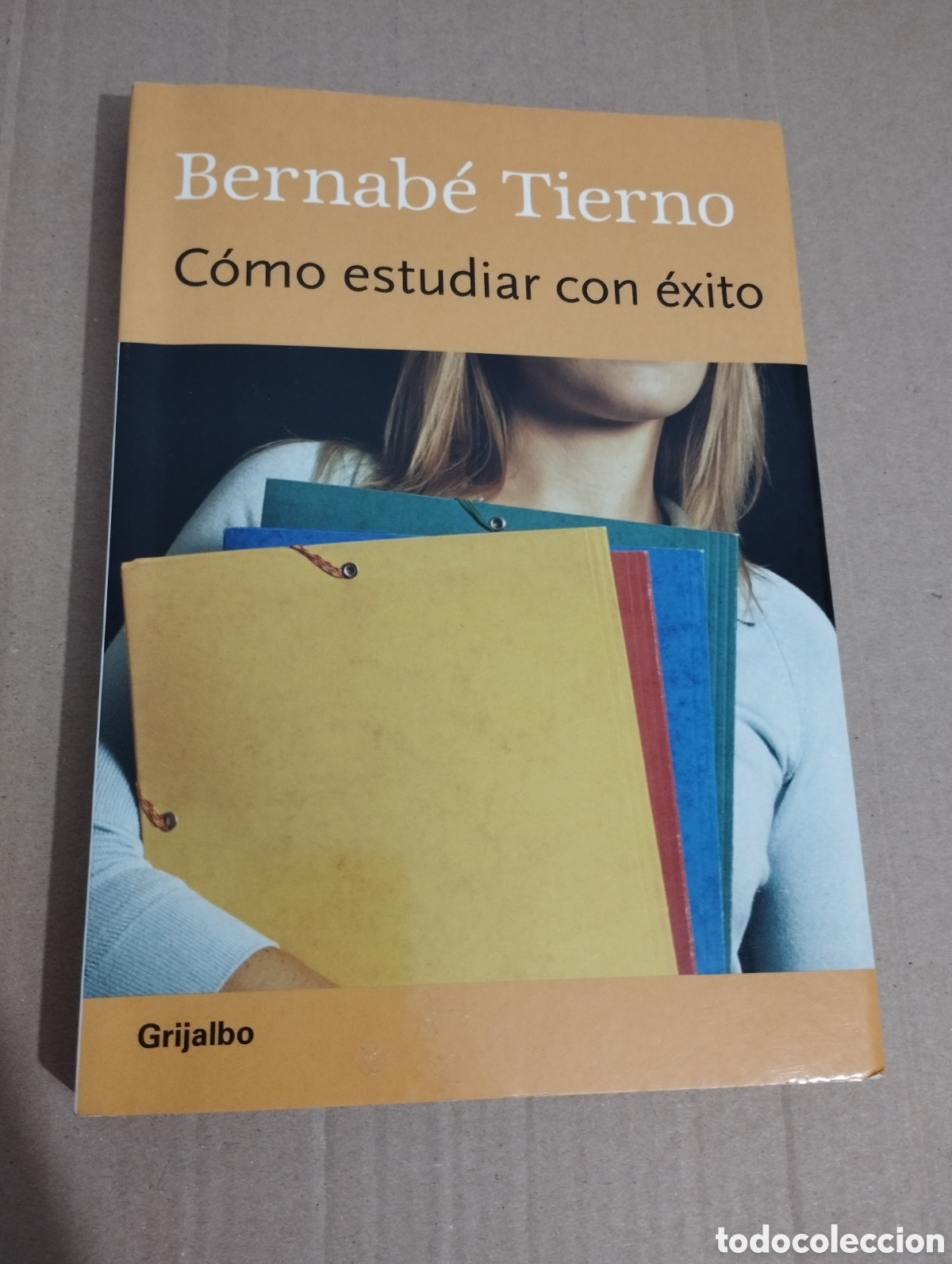 Libros de segunda mano: C&Oacute;MO ESTUDIAR CON &Eacute;XITO (BERNAB&Eacute; TIERNO) - Foto 1