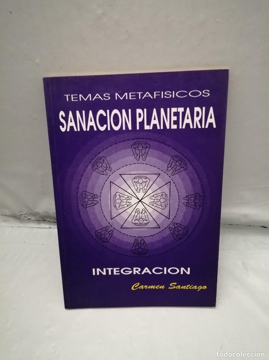 Libros de segunda mano: Sanaci&oacute;n Planetaria: Integraci&oacute;n - Foto 1