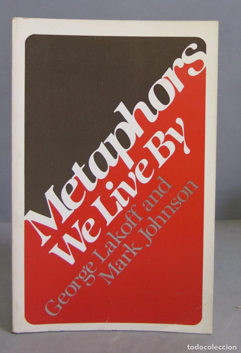 Libros de segunda mano: Metaphors We Live By. Mark Johnson - Foto 1