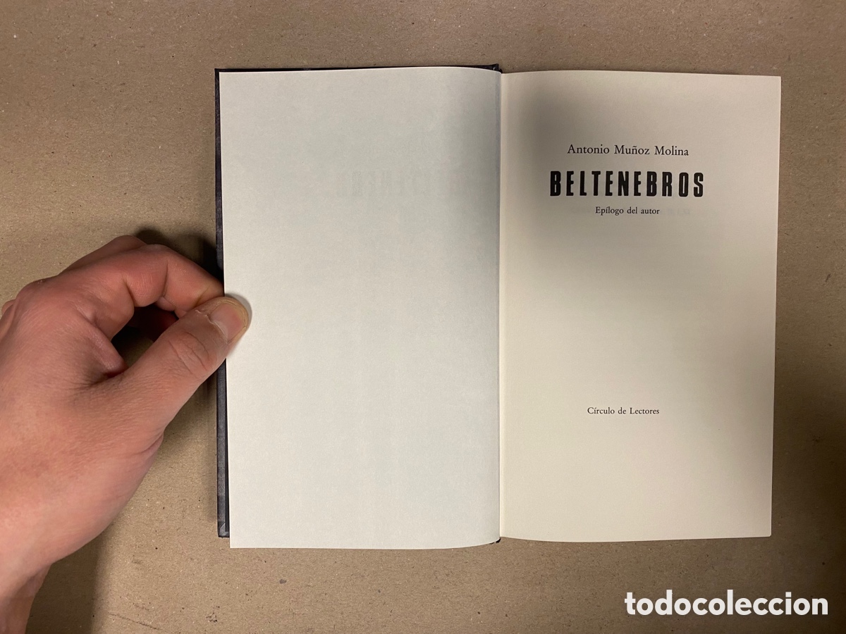 Libros de segunda mano: BELTENEBROS. ANTONIO MU&Ntilde;OZ MOLINA. C&Iacute;RCULO DE LECTORES 1990. - Foto 3