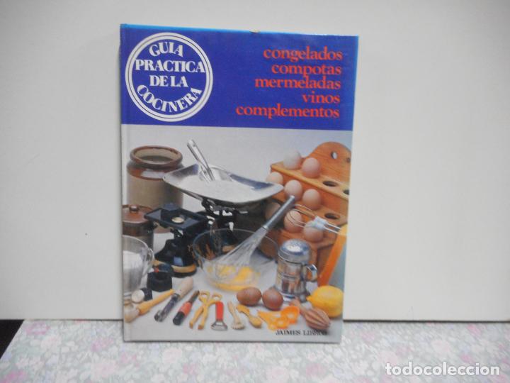 Libros de segunda mano: GUIA PRACTICA DE LA COCINERA. JAIMES LIBROS. - Foto 1