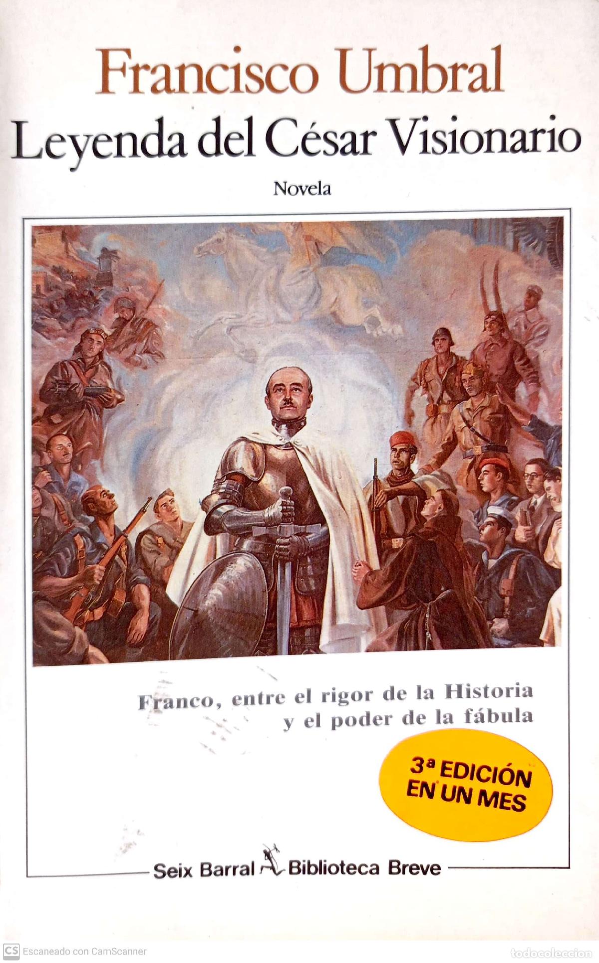 Libros de segunda mano: Leyenda del C&eacute;sar visionario - Francisco Umbral - Foto 1