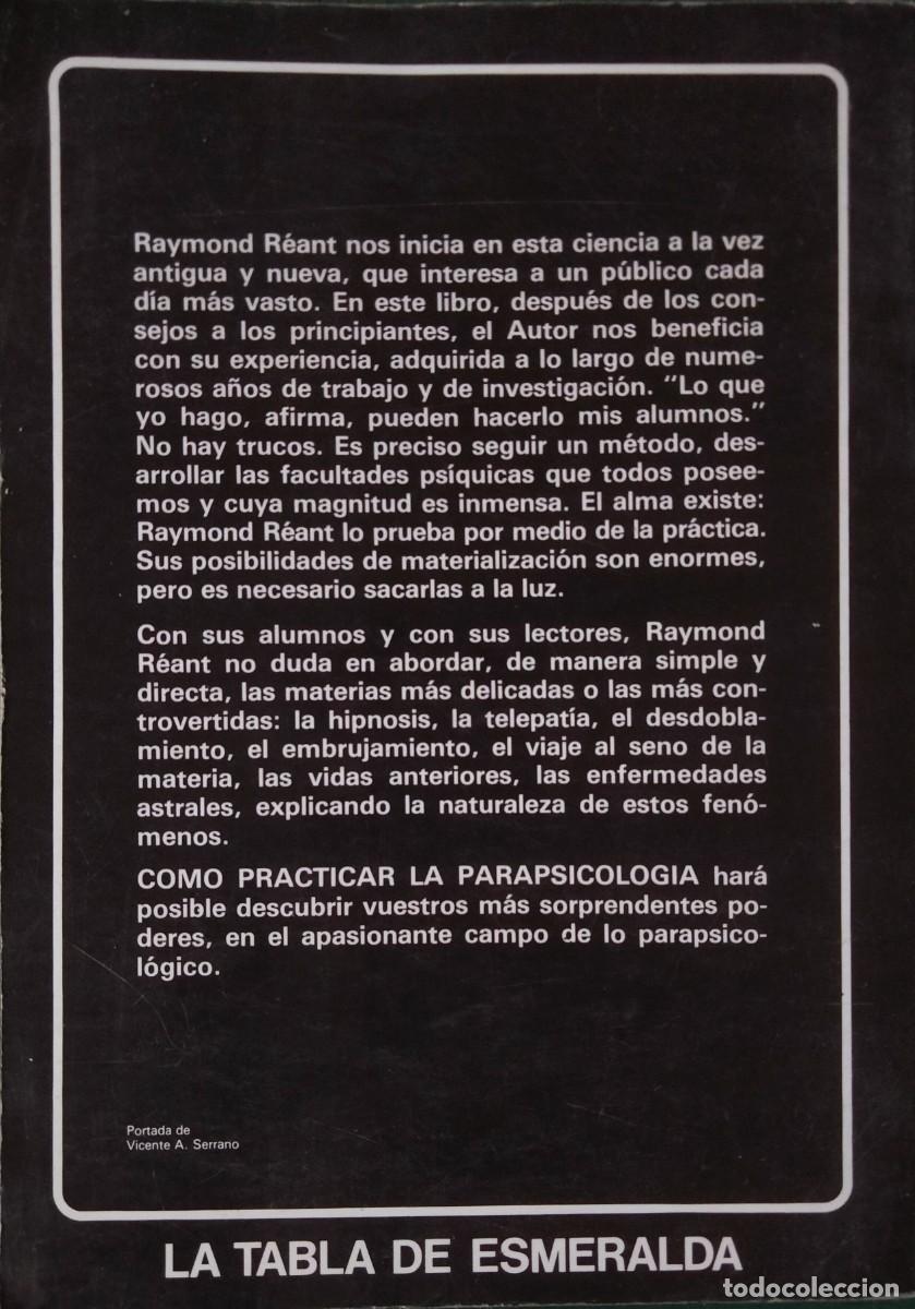 Libros de segunda mano: Raymond Reant-C&oacute;mo practicar la parapsicolog&iacute;a.EDAF.1985. - Foto 2