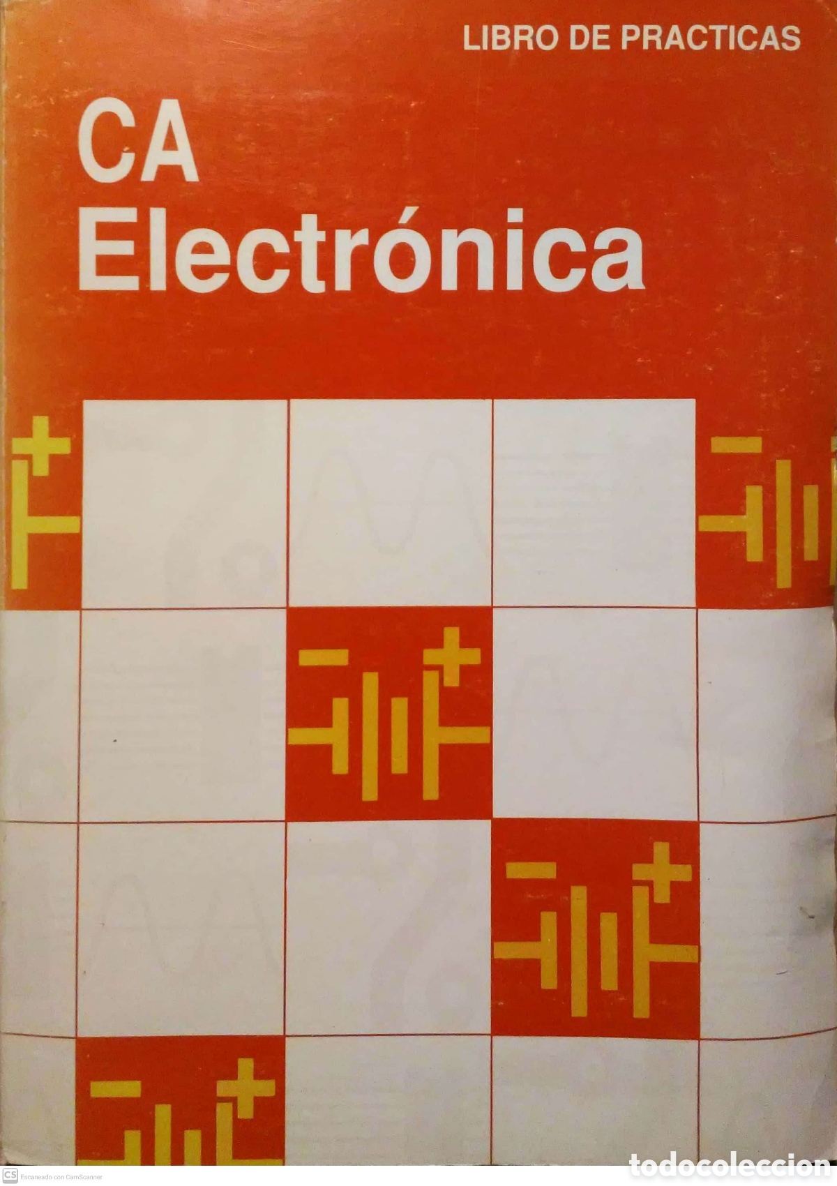 Libros de segunda mano: CA Electr&oacute;nica. Libro de pr&aacute;cticas. Heathkit Educational Systems. 1992. - Foto 1
