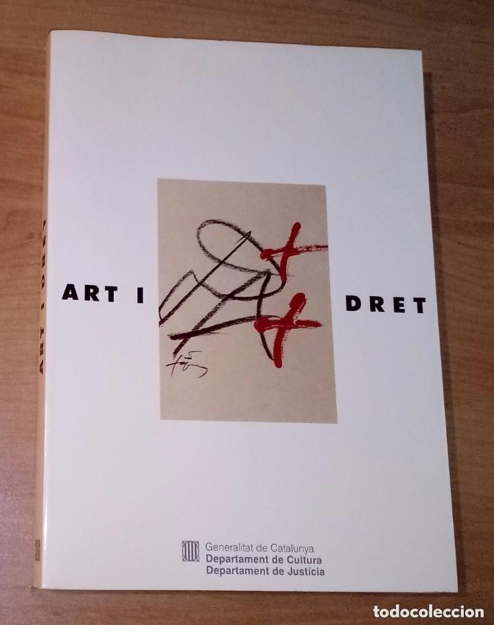 Libros de segunda mano: ART I DRET - Coberta dAntoni Tapies 1991 - Foto 1