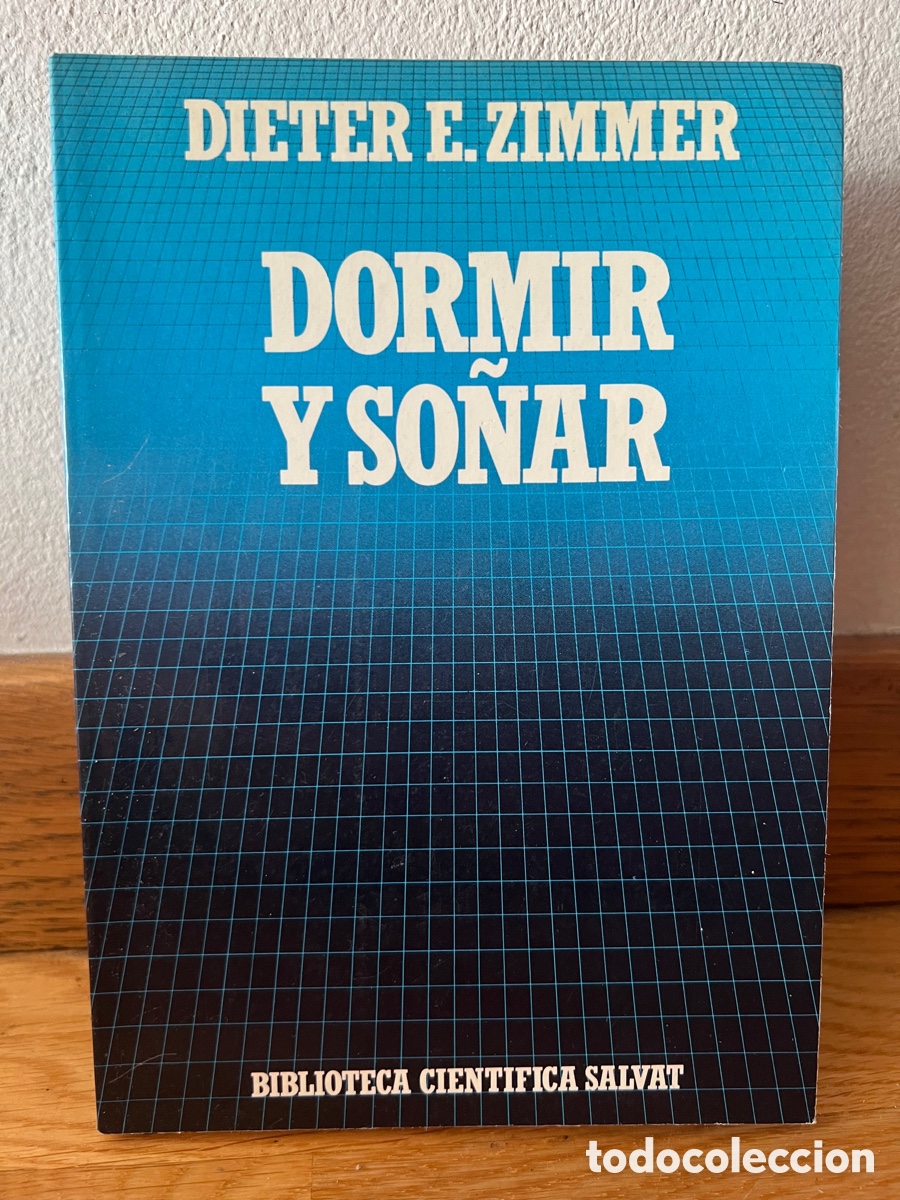 Libros de segunda mano: Dormir y so&ntilde;ar Dieter E. Zimmer - Foto 1