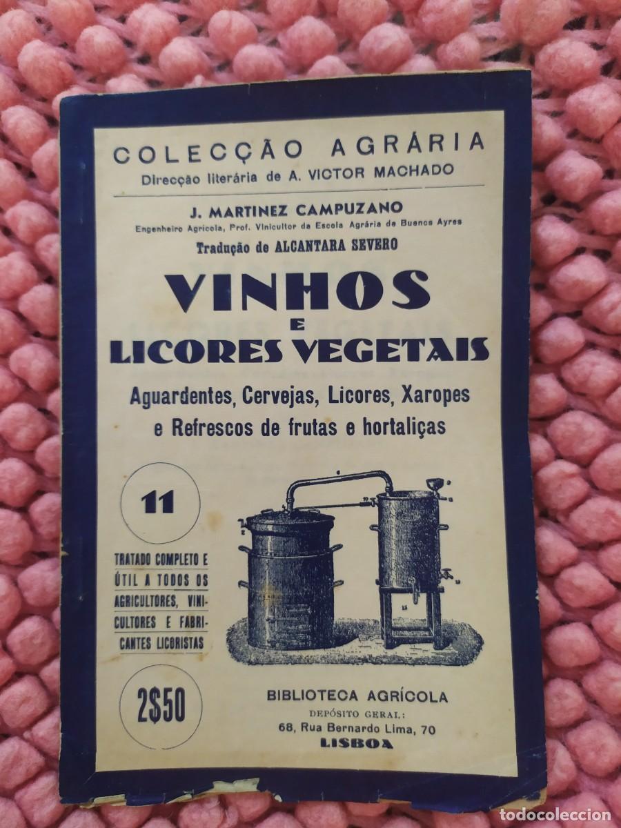 Libros de segunda mano: Vinhos e licores vegetais. Mart&iacute;nez Campuzano.