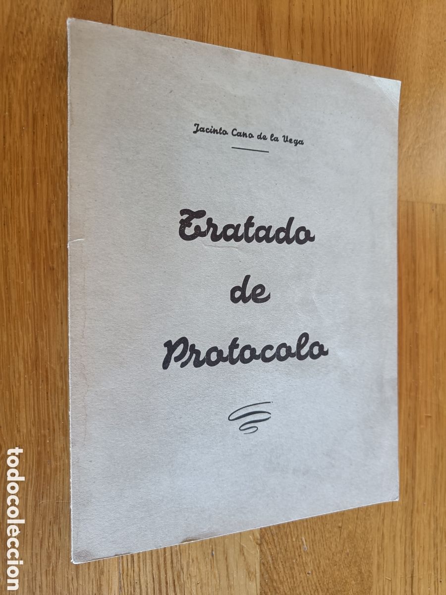 Libros de segunda mano: Tratado de protocolo, Jacinto Cano de la Vega, 1961 - Foto 1