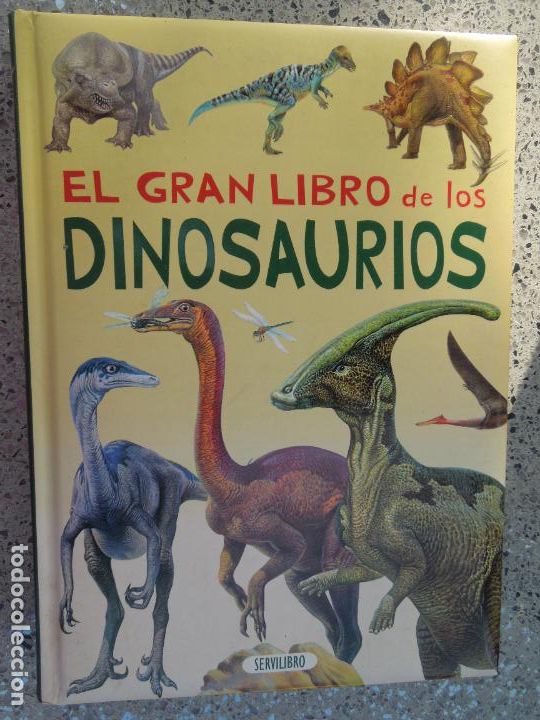 Libros de segunda mano: EL GRAN LIBRO DE LOS DINOSAURIOS - SERVILIBRO - Foto 1