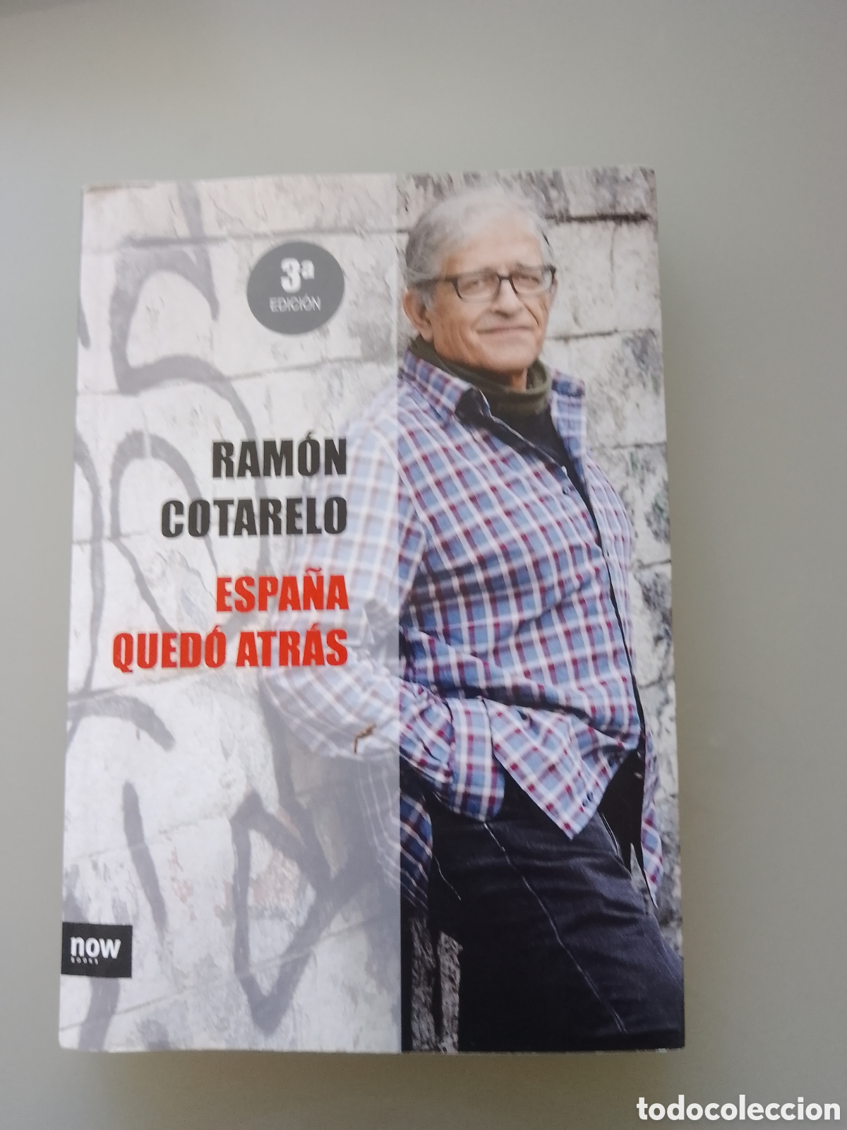 Libros de segunda mano: RAM&Oacute;N COTARELO, ESPA&Ntilde;A QUED&Oacute; ATR&Aacute;S. - Foto 1