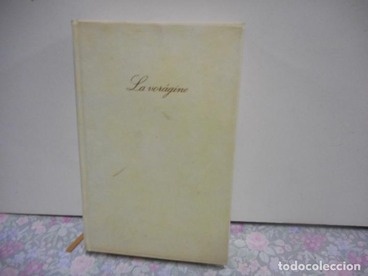 Libros de segunda mano: LA VOR&Aacute;GINE. JOSE EUSTACIO RIVERA. EDITORIAL LOSADA. - Foto 1
