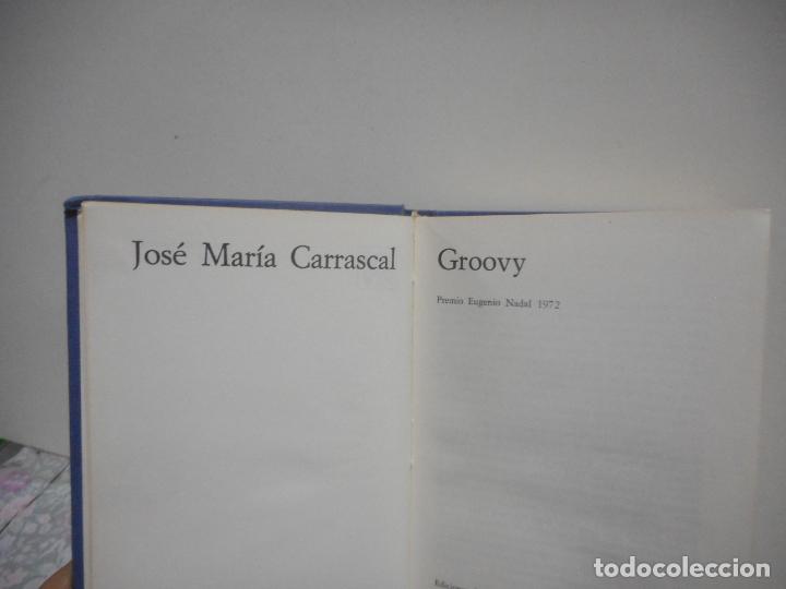Libros de segunda mano: GROOVY. JOSE MARIA CARRASCAL. EDICIONES DESTINO. - Foto 1