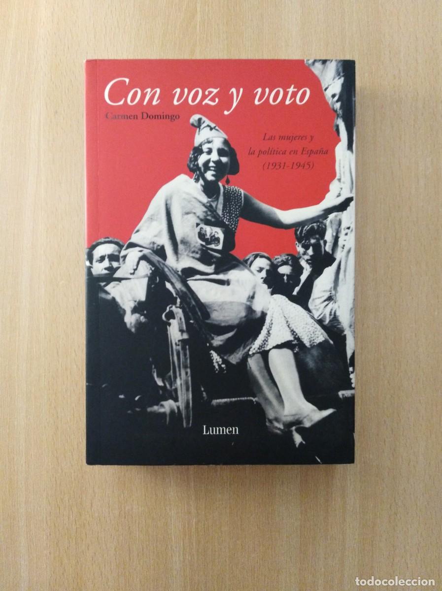 Libros de segunda mano: CON VOZ Y VOTO. Carmen Domingo. - Foto 1