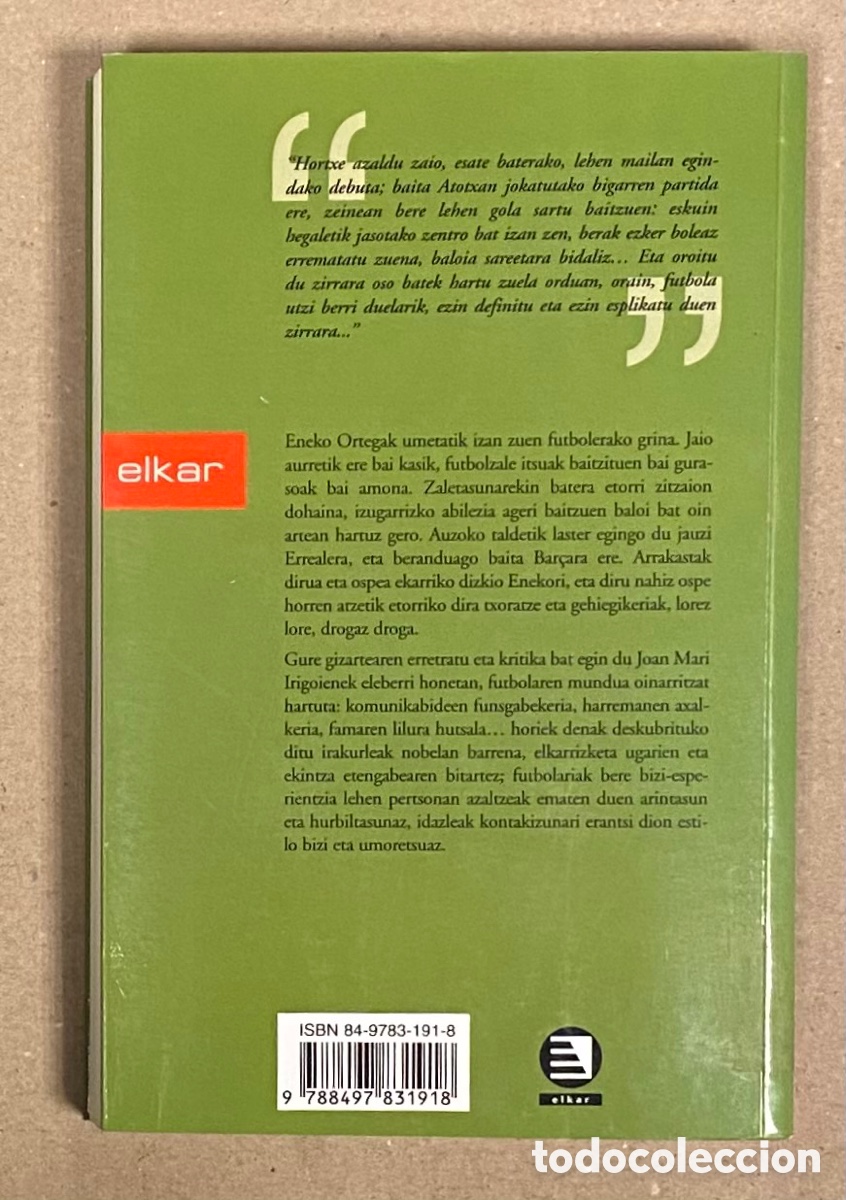 Libros de segunda mano: ODOLEAN NERAMAN. JOAN MARI IRIGOIEN. ELKAR ARGITALETXEA 2004. EUSKARAZ. - Foto 5