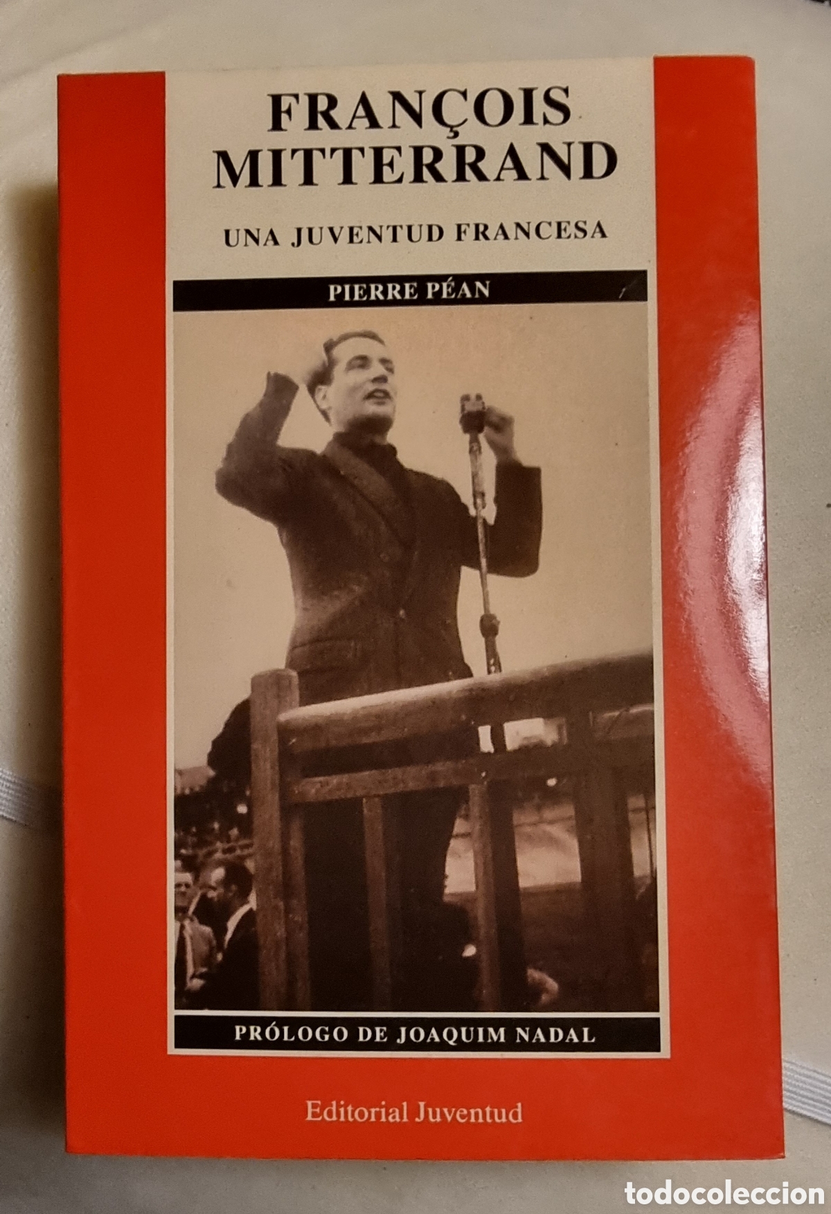 Libros de segunda mano: FRAN&Ccedil;OIS MITTERRAND. Una juventud francesa - Foto 1