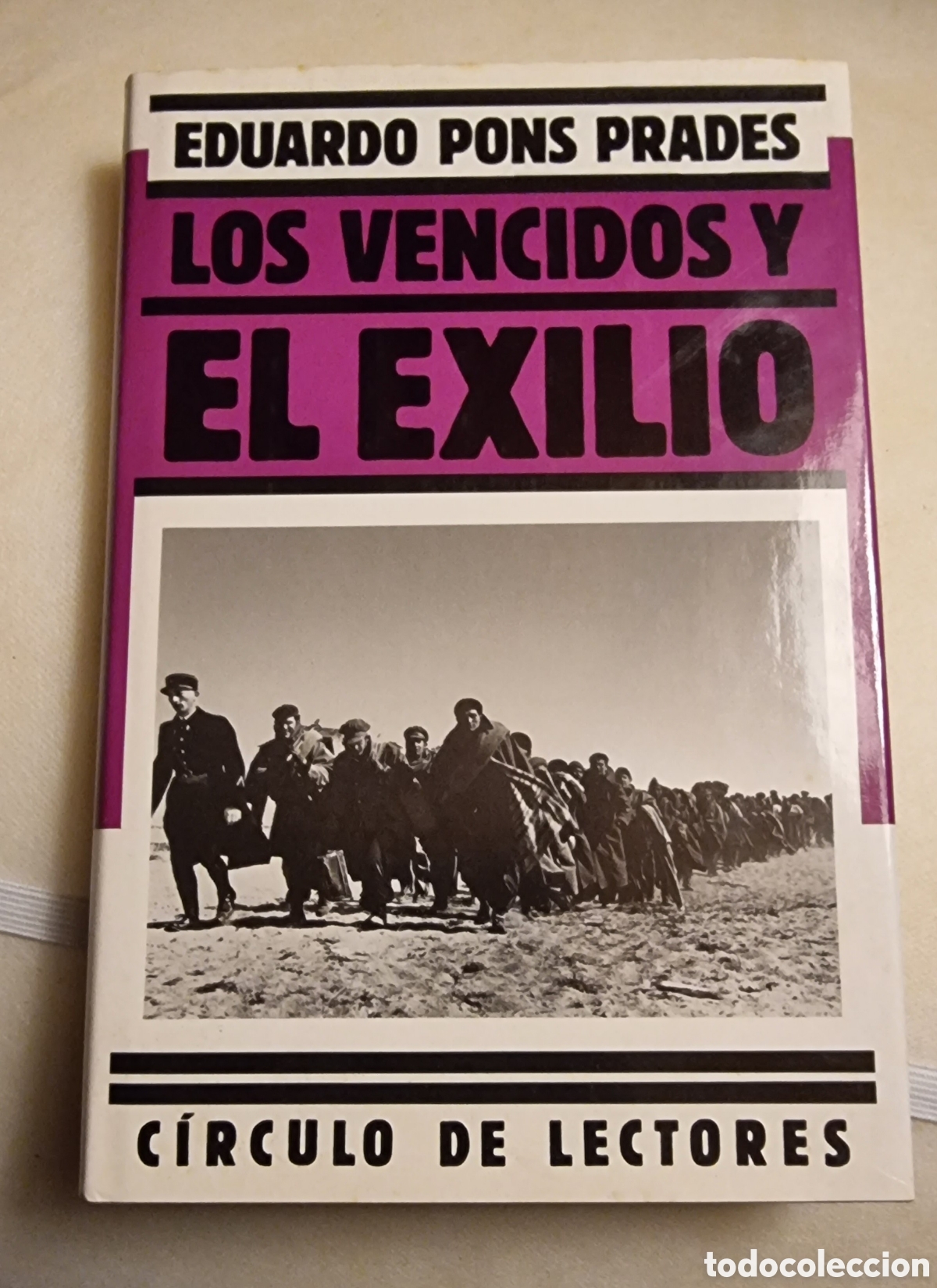 Libros de segunda mano: LOS VENCIDOS Y EL EXILIO - Foto 1