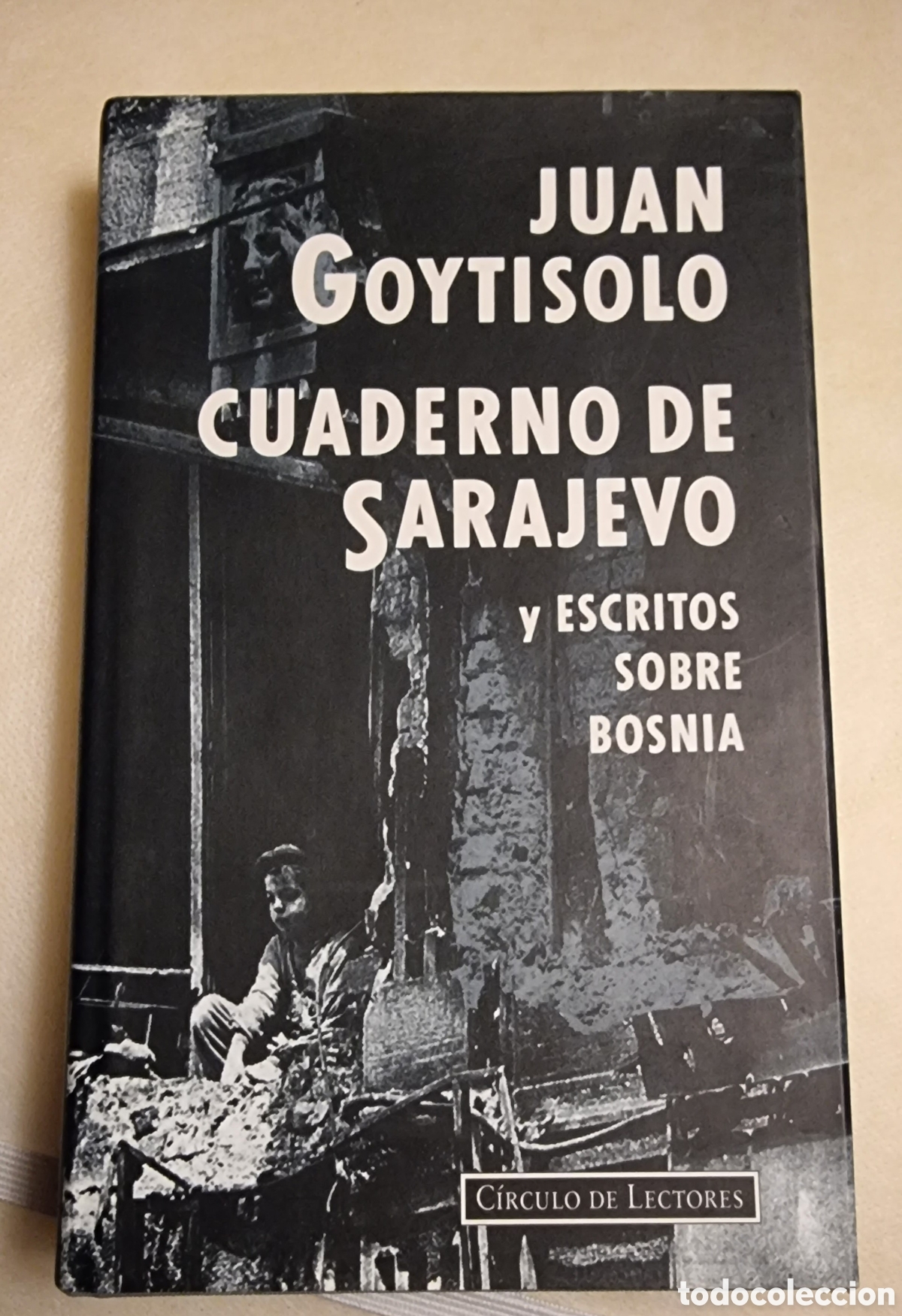 Libros de segunda mano: CUADERNOS DE SARAJEVO. Juan Goytisolo - Foto 1