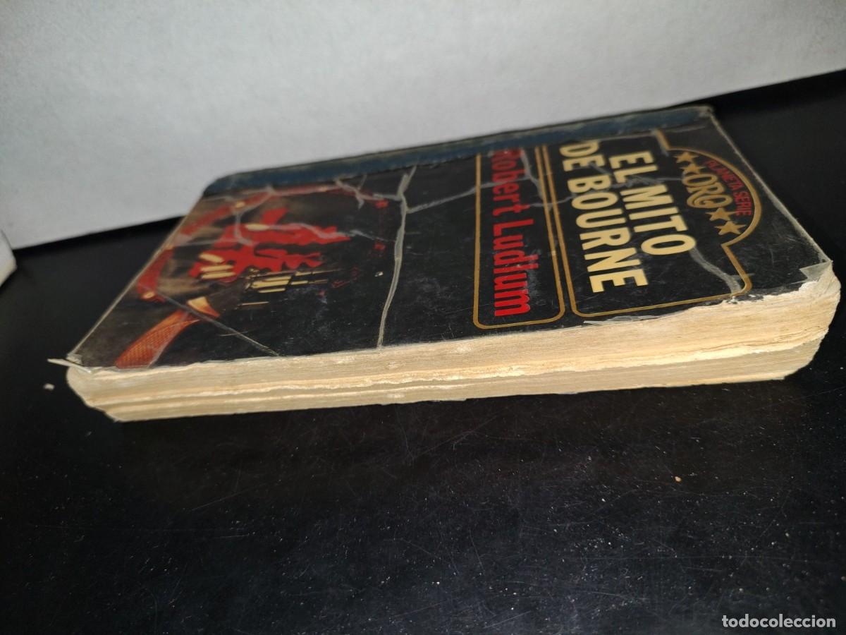 Libros de segunda mano: 71- EL MITO DE BOURNE - ROBERT LUDLUM - 1990 - Foto 5