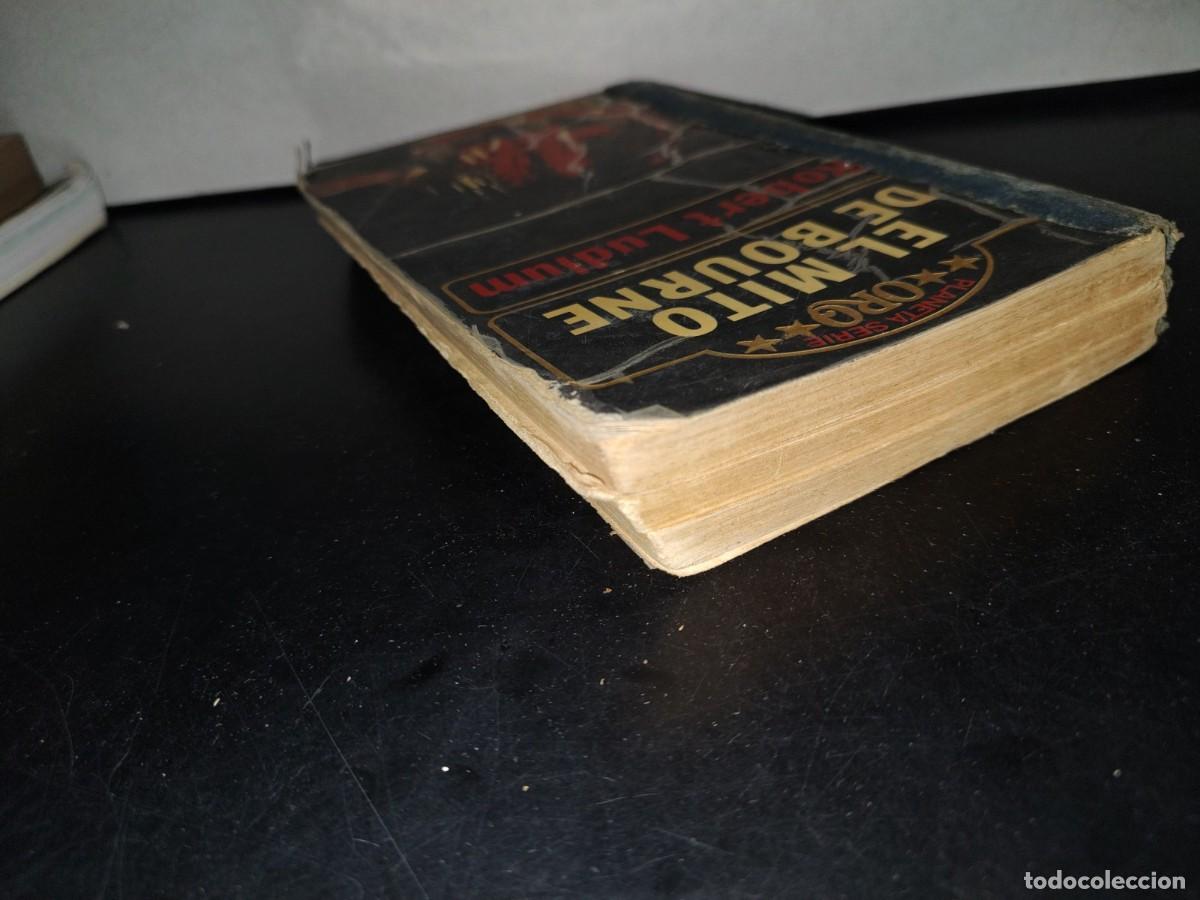 Libros de segunda mano: 71- EL MITO DE BOURNE - ROBERT LUDLUM - 1990 - Foto 6