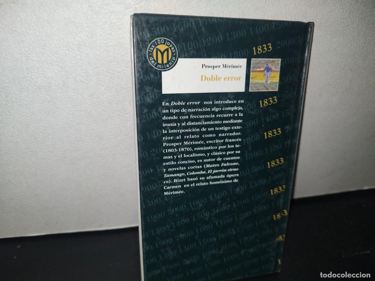 Libros de segunda mano: 71- LAS 100 JOYAS DEL MILENIO. 27. DOBLE ERROR - PROSPER M&Eacute;RIM&Eacute;E - Foto 3