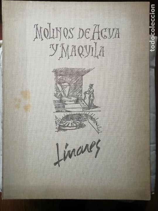 Libri di seconda mano: Garc&iacute;a Linares, Manuel. Molinos de agua y maquila. Madrid: Autor, 1988