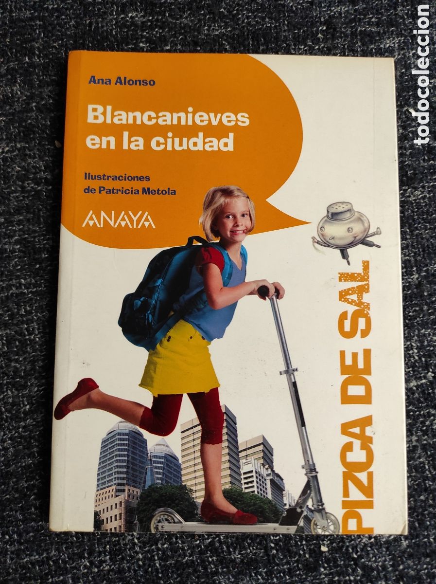 Libros de segunda mano: BLANCANIEVES EN LA CIUDAD / ANA ALONSO -ED. ANAYA - Foto 1