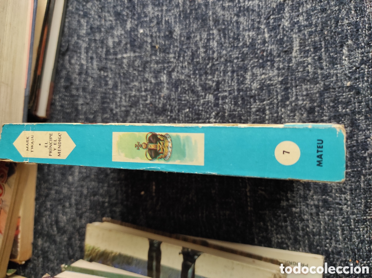Libros de segunda mano: EL PRINCIPE Y EL MENDIGO / MARK TWAIN -ED. EDICIONES MATEU 1963 - Foto 4
